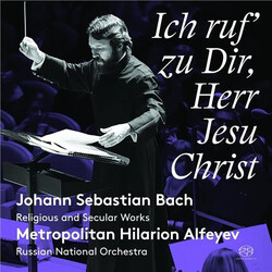 BachJ.S. / Genz / Alfeyev Ich Ruf Zu Dir / Herr Jesu Christ SACD CD
