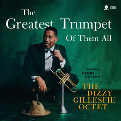 Dizzy Gillespie Greatest Trumpet Of Them All + 1 Bonus Track VINYL LP