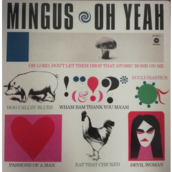 Charles Mingus Oh Yeah + 1 Bonus Track 180gm VINYL LP