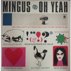 Charles Mingus Oh Yeah + 1 Bonus Track 180gm Vinyl LP
