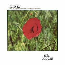 Wild Poppies HEROINE Vinyl 2 LP