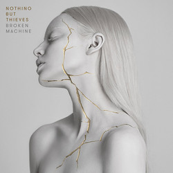 Nothing But Thieves Broken Machine 140gm Vinyl LP +Download