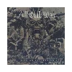 All Out War Give Us Extinction Vinyl LP