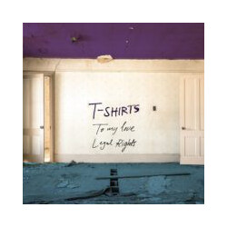 T-Shirts To My Love / Legal Rights 7"