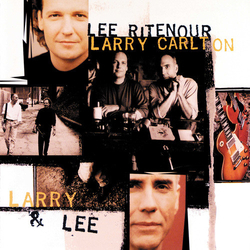 RitenourLee / CarltonLarry Larry & Lee 180gm Vinyl LP +g/f