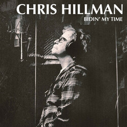 Chris Hillman Bidin My Time Vinyl LP