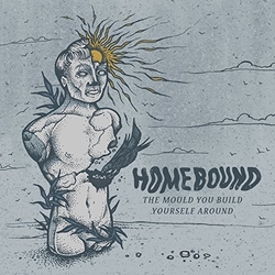 Homebound Mould You Build Yourself Around Vinyl 12"
