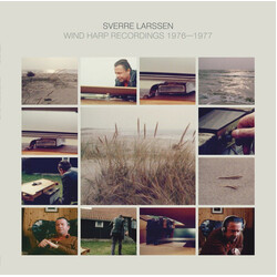 Sverre Larssen Wind Harp Recordings 1976-1977 Vinyl LP