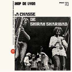 Workshop De Lyon La Chasse De Shirah Sharibad Vinyl LP
