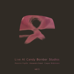 PupilloMaasimo / BabelAlexandre Live At Candy Bomber Studios 1 Vinyl LP