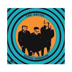 The Kryng Going Nowhere Vinyl LP