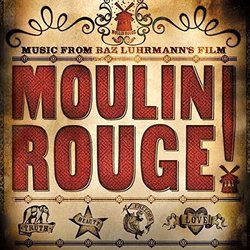 Moulin Rouge (Music From Baz Luhrman'S Film) / Ost Moulin Rouge (Music From Baz Luhrman's Film) / Ost Vinyl 2 LP