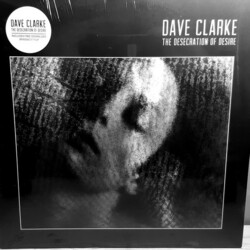 Dave Clarke Desecration Of Desire Vinyl LP