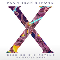 Four Year Strong Rise Or Die Trying (10 Year Anniversary) Vinyl LP