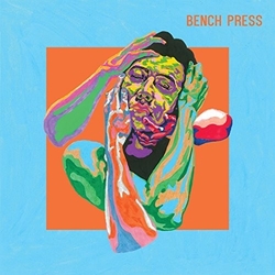 Bench Press Bench Press Vinyl LP