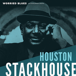 Houston Stackhouse Worried Blues Vinyl LP