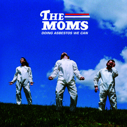 Moms Doing Asbestos We Can Vinyl LP