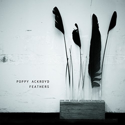Poppy Ackroyd Feathers Vinyl LP