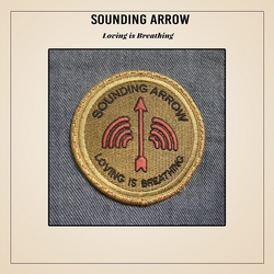 Sounding Arrow Loving Is Breathing