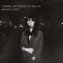 Maude Audet Comme Une Odeur De Declin Vinyl LP