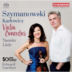 Tasmin Little / Edward Gardner / Karol Szymanowski / Mieczysław Karłowicz / BBC Symphony Orchestra / Maya Iwabuchi Szymanowski / Karlowicz : Violin Co