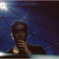 Floating Action Is It Exquisite? Vinyl LP