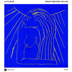 La Fleur Right Behind You Vinyl 12"