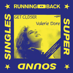 Valerie Dore Get Closer Vinyl 12"
