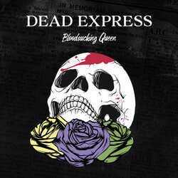 Dead Express Bloodsucking Queen VINYL LP