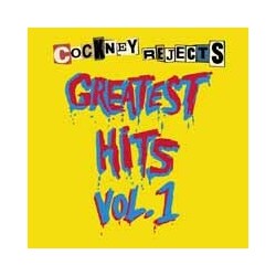 Cockney Rejects Greatest Hits Vol 1 Vinyl LP