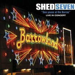 Shed Seven See Youse At The Barras Vinyl LP