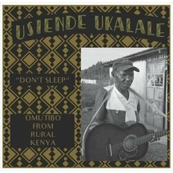 Various Artist Don't Sleep - Omutibo From Rural Kenya Vinyl LP