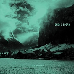 Even As We Speak Black Forest Vinyl LP