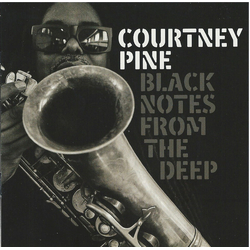 Courtney Pine Black Notes From The Deep Vinyl LP