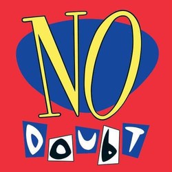 No Doubt No Doubt 180gm Vinyl LP