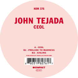 John Tejada Ceol Vinyl 12"