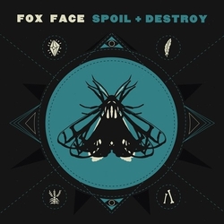 Fox Face Spoil + Destroy