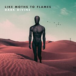 Like Moths To Flames Dark Divine Vinyl LP