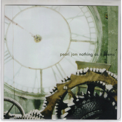 Pearl Jam Nothing As It Seems / Insignificance 7"