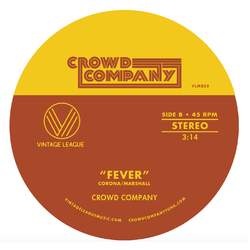 Crowd Company Fever / Getting The Groove 7"