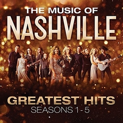 Nashville Cast The Music Of Nashville: Greatest Hits Seasons 1-5 CD