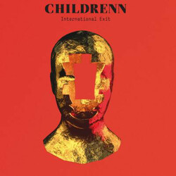 CHILDRENN International Exit Vinyl LP