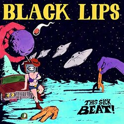 Black Lips This Sick Beat Vinyl LP