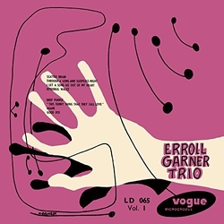 Garner*Erroll Trio Vol 1 Vinyl LP