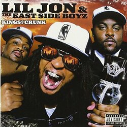 Lil Jon & Eastside Boyz Kings Of Crunk Coloured Vinyl LP