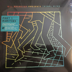 Bill Brewster Tribal Rites (Part 1 Rarities) Vinyl 2 LP