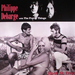 Philippe DeBarge / The Pretty Things Rock St. Trop Vinyl LP