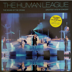 Human League Sound Of The Crowd: Greatest Hits Live Vinyl 2 LP