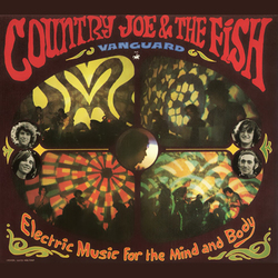 Country Joe & The Fish Electric Music For The Mind And Body 180gm VINYL LP