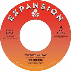 Ned Doheny To Prove My Love / Guess Who's Looking For Love 7"